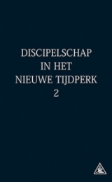 Discipleship in the New Age Vol II - Dutch Version - Image