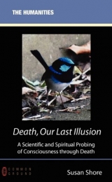 Susan Shore, Death, Our Last Illusion - Image