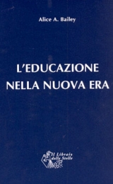 L’Educazione nella Nuova Era - Versione Italiana - Image