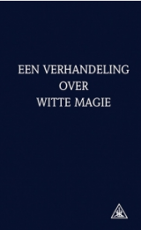 A Treatise on White Magic - Dutch Version - Image