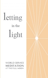 Letting in the Light, World Service at the Full Moon - Ed.Inglese/Spagnolo - Image