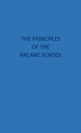 The Principles of the Arcane School - booklet:&nbsp; Italian Version - Image