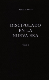 Discipleship in the New Age Vol II - Spanish Version - Image