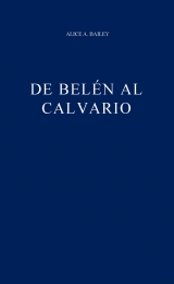 From Bethlehem to Calvary - Spanish Version - Image