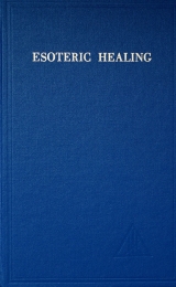 Esoteric Healing (hardcover) - Image