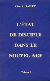 Discipleship in the New Age Vol I - French Version - Image