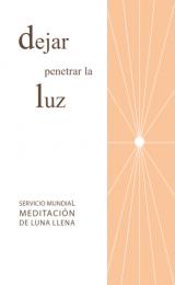 Letting in the Light, World Service at the Full Moon - Spanish Version - Image