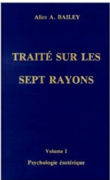 Psicologia Esoterica I (Un Trattato dei Sette Raggi, I) - Versione Francese - Image