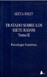 Psicologia Esoterica II (Un Trattato dei Sette Raggi, II) - Versione Spagnola - Image