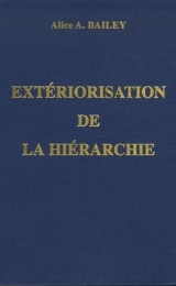 La Exteriorización de la Jerarquía - Versión Francesa - Image