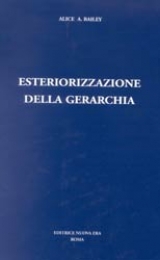 La Exteriorización de la Jerarquía - Versión Italiana - Image