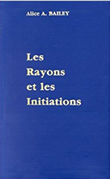 I Raggi e le Iniziazioni (Un Trattato dei Sette Raggi, V) - Versione Francese - Image