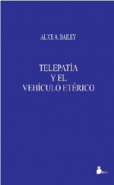 Telepatía y el Vehículo Etérico - Version Española - Image