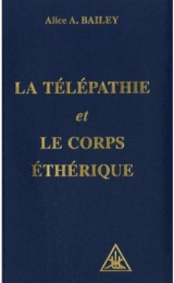 Telepatía y el Vehículo Etérico - Version Francesa - Image