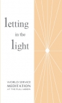 Letting in the Light, World Service at the Full Moon - Image