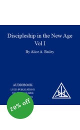 Discipleship in the New Age, Vol. I Audiobook (Download) - Image
